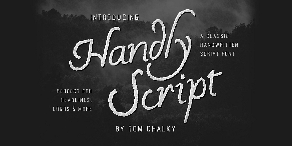 Introducing Handly Script, a handwritten script inspired by the beautiful script fonts of the early 1900