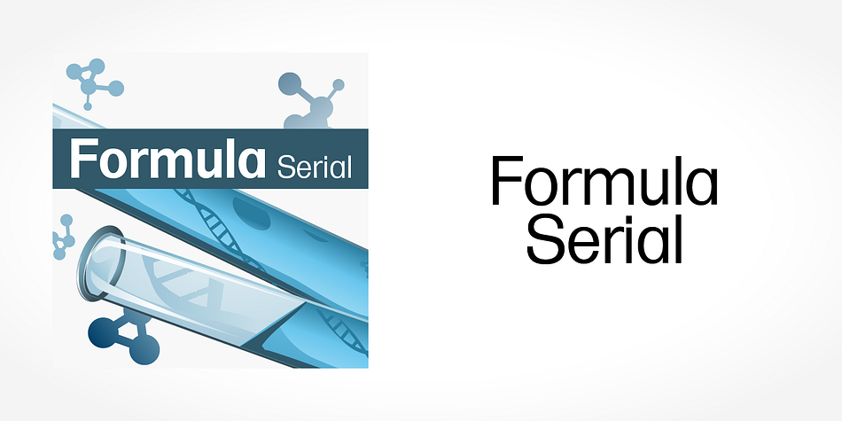 Displaying the beauty and characteristics of the Formula Serial font family.