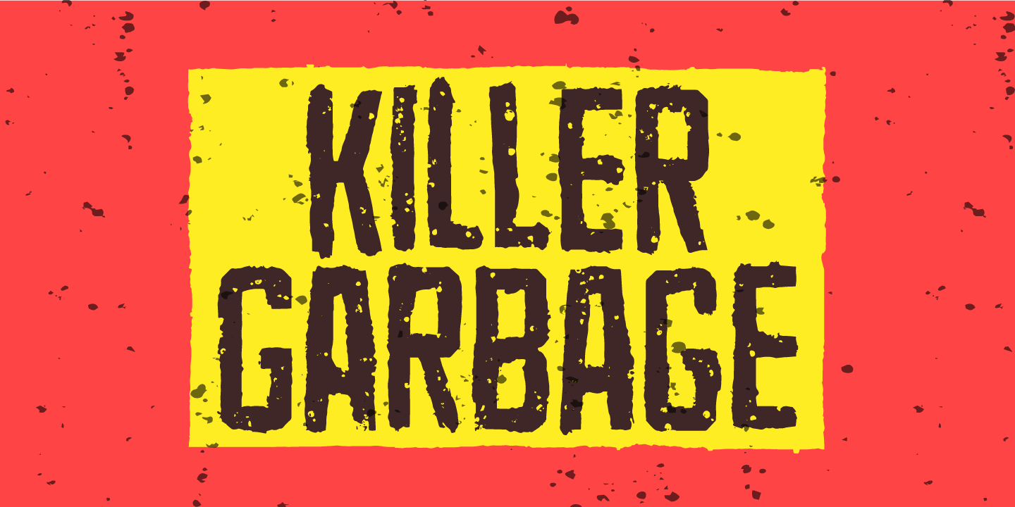 Killer Garbage