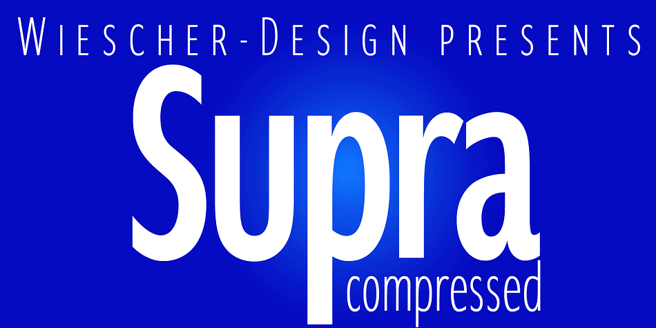»Supra-compressed« – designed by Gert Wiescher in 2013 – is the extreme version of this family.