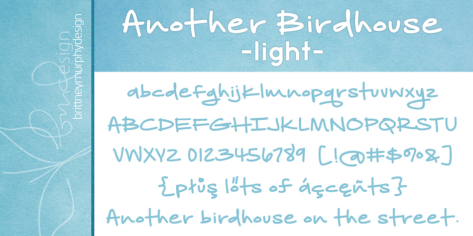 This font family includes two weights: regular (weighted) and light.