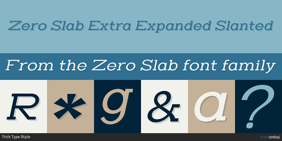 Zero Slab Extra Expanded Slanted Font