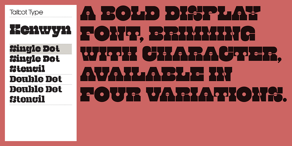 Kenwyn is a bold, geometric, Egyptian style slab-serif display font.