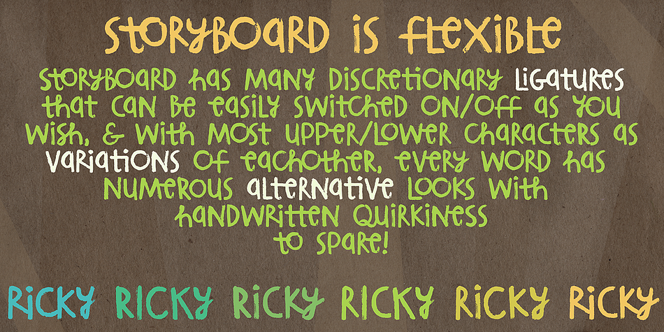 Displaying the beauty and characteristics of the Storyboard font family.