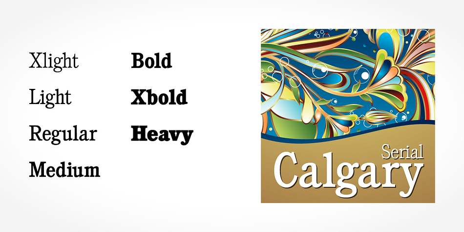Highlighting the Calgary Serial font family.