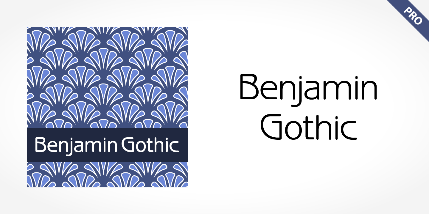 Benjamin Gothic