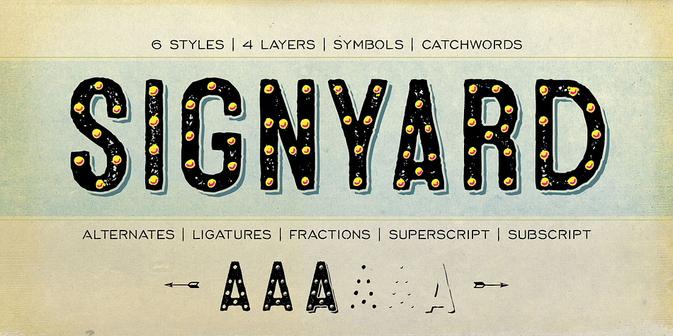 A sister font to the popular  Microbrew Family, Signyard is a display family trapped in time.