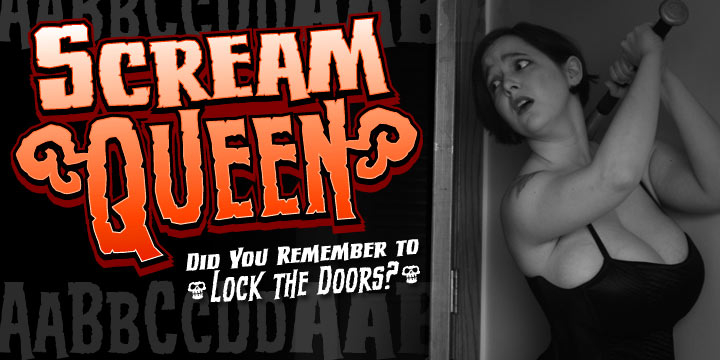 Displaying the beauty and characteristics of the Scream Queen font family.