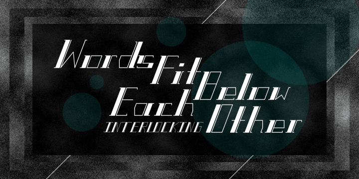 Great for titling or medium sized text, made to be as big as possible because of the thin lines.