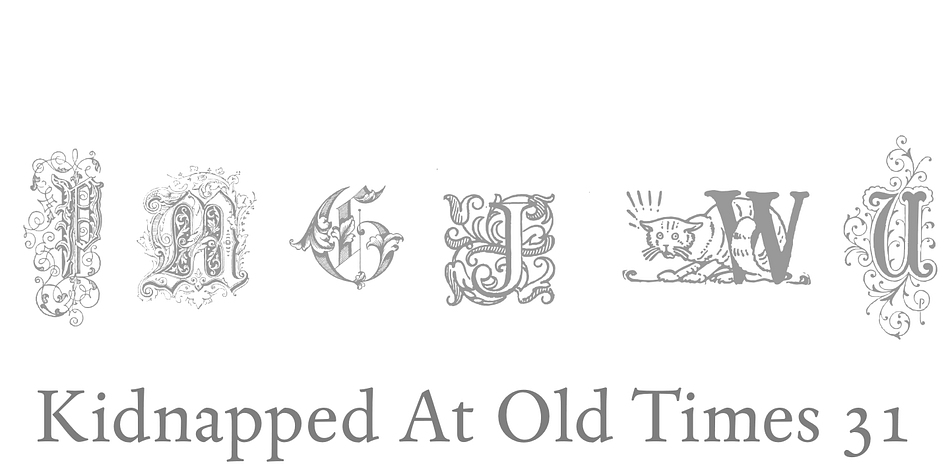 Highlighting the Kidnapped At Old Times font family.