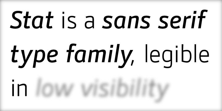  Stat-Type.com
Complementary Type Family Stat Display Pro

Stat Text Pro is an information design sans serif type family which was developed as a complementary to Stat Display Pro.