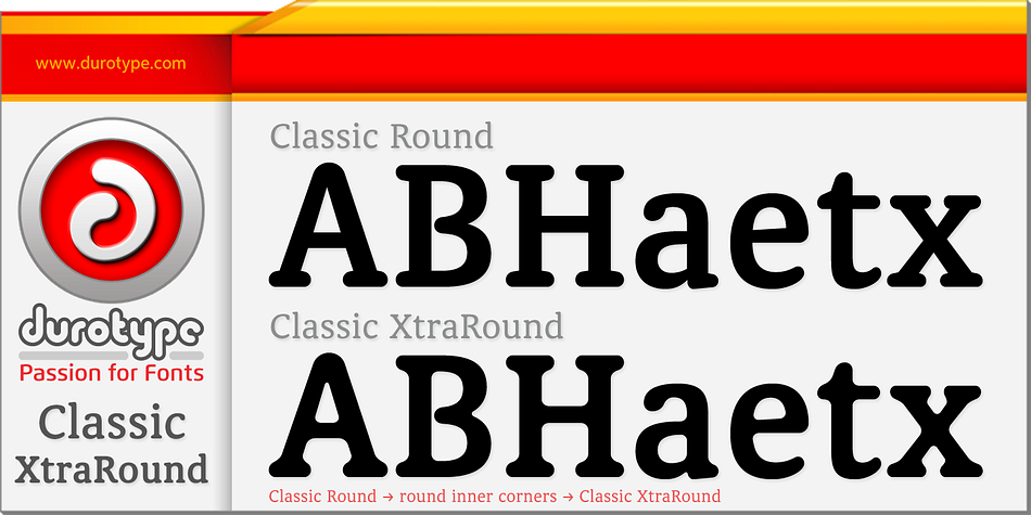 Highlighting the Classic XtraRound font family.