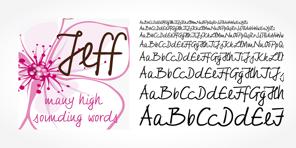 Jeff Handwriting Pro is a beautiful typeface that mimics true handwriting closely.