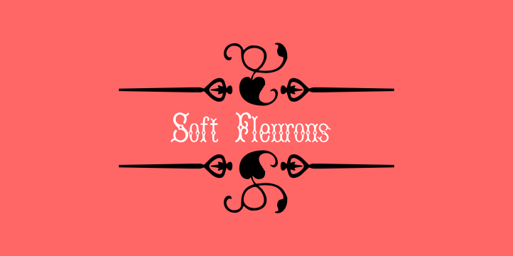 Displaying the beauty and characteristics of the Soft Fleurons font family.