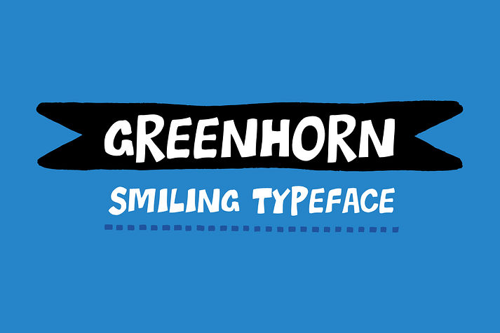 Greenhorn is a hand-traced comic type for headlines.