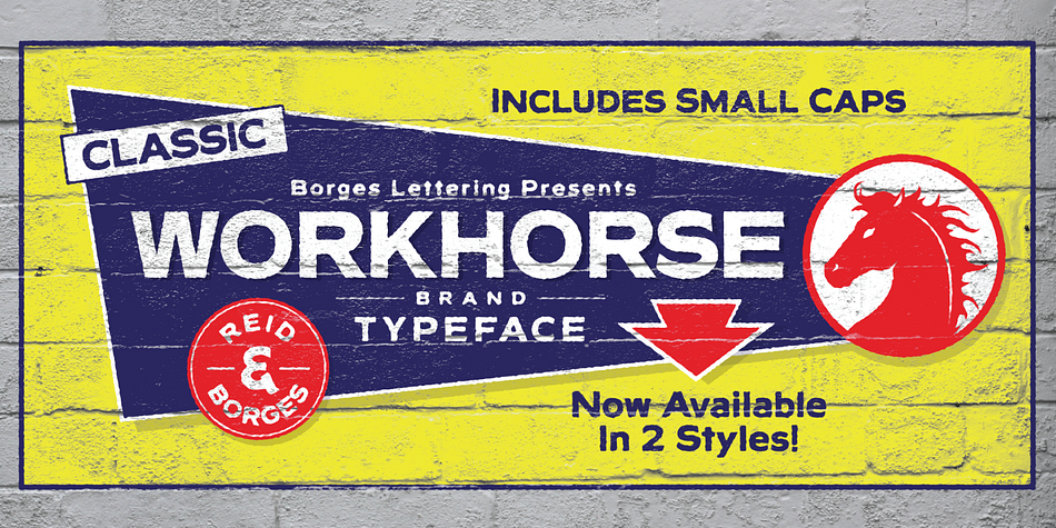 Both versions of Workhorse feature complete variations of the capitals and lowercase letters (56 total), Small Caps and six alternates.