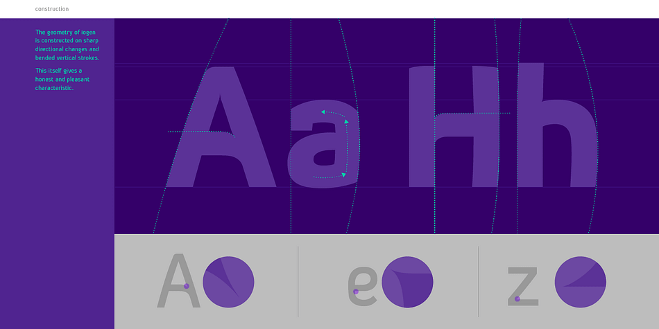 It supports the Latin extended character set and opentype features like stylistic alternates, ligatures, fractions, denominators, numerators, superscript, subscript and ordinals. Iogen is a good fit for all of design needs with it’s wide range of character sets and features.