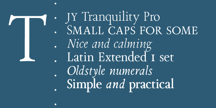 Displaying the beauty and characteristics of the Tranquility JY Pro font family.