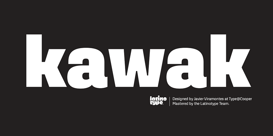Kawak is a sans inspired by Mayan glyphs from the Tzolk