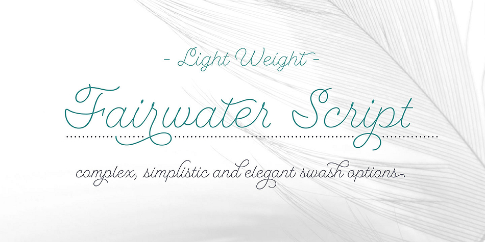 The Fairwater family includes three highly legible sans and script faces – friendly, monoline, and casual – in light, regular and bold weights.