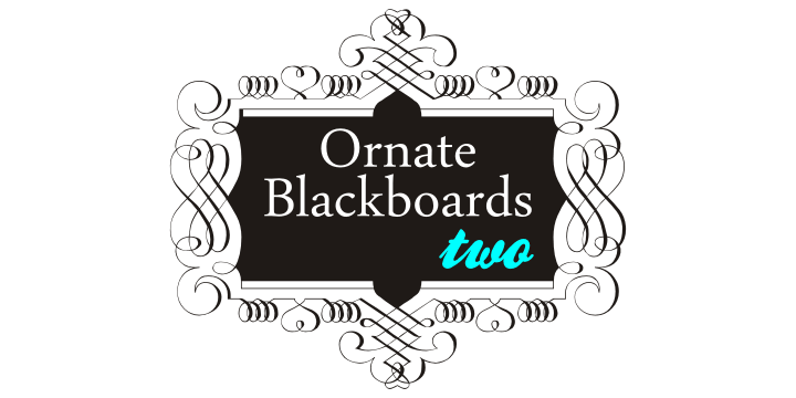 Ornate Blackboards is a a two font family.