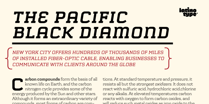 Schwager is a twelve font, slab serif family by Latinotype.