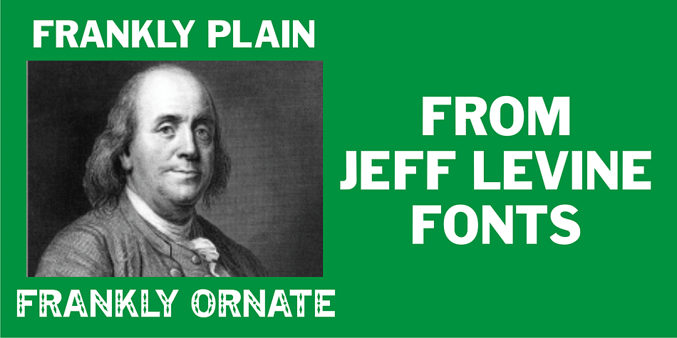 Frankly Plain JNL is an all-caps version of the ever-popular Franklin Gothic, while Frankly Ornate JNL adds a decorative embellishment to the letters and numbers.