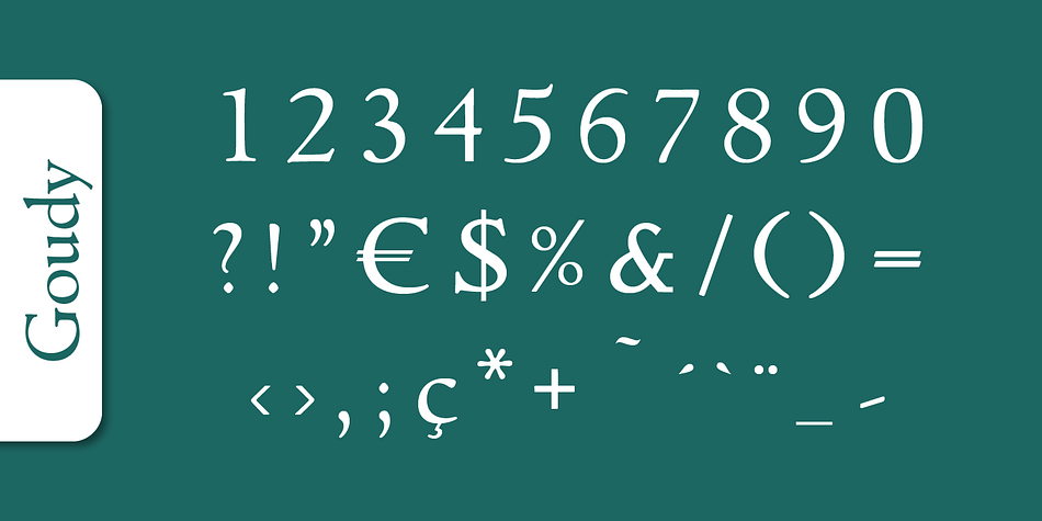 Goudy Serial font family example.