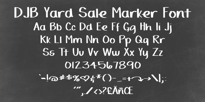 Displaying the beauty and characteristics of the DJB Yard Sale Marker font family.