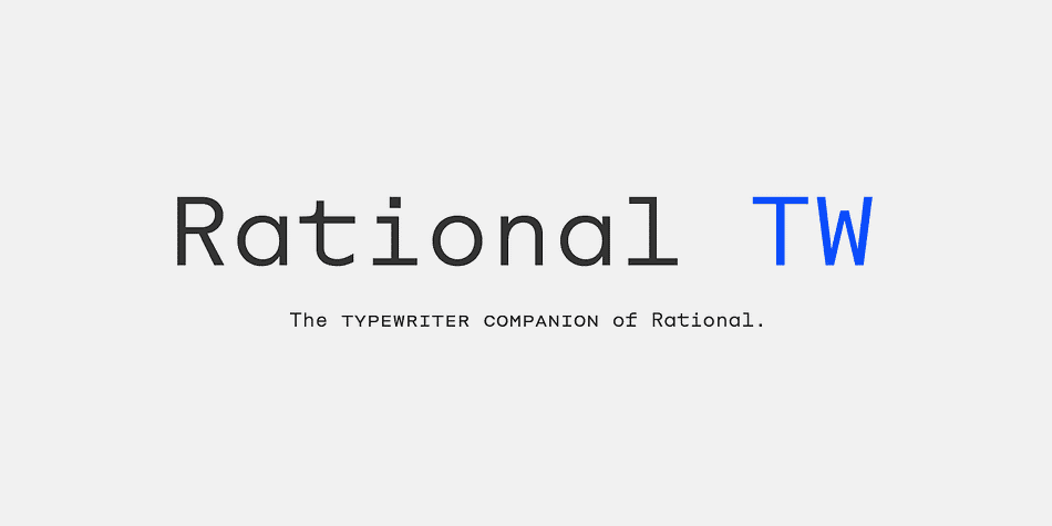 Rational TW is the typewriter addition to the Rational family.