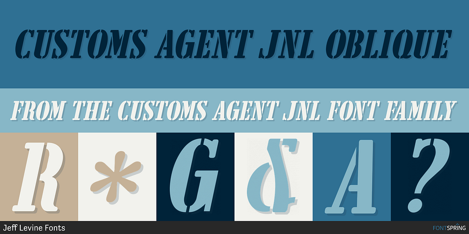 Customs Agent JNL Oblique Font