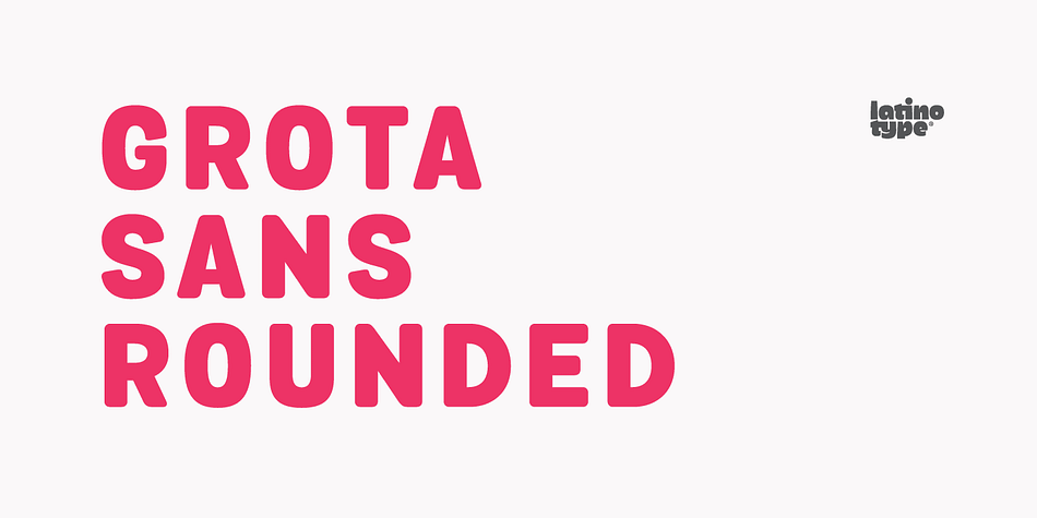 Grota is back in its new Sans and Rounded versions.