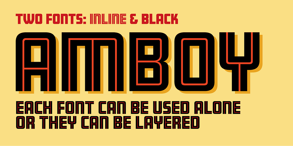 Amboy is a two-font family: Amboy Inline and Amboy Black.