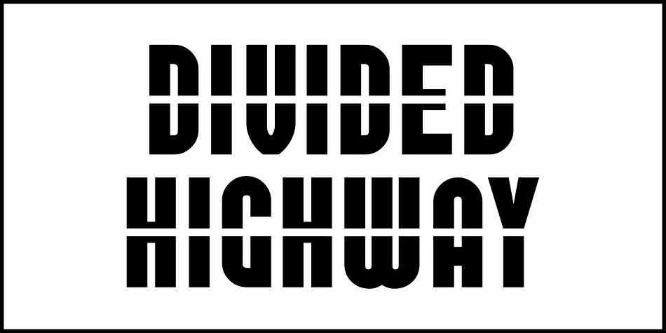 Divided Highway JNL Font