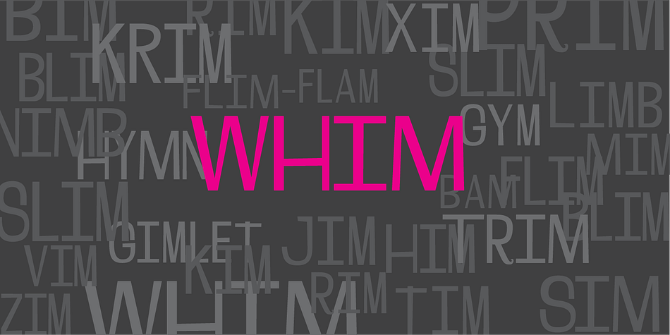 Whim font family example.