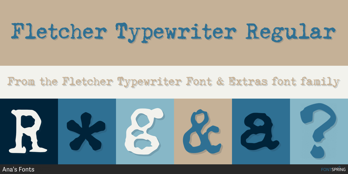 Fonts similar to Fletcher Typewriter Font & Extras