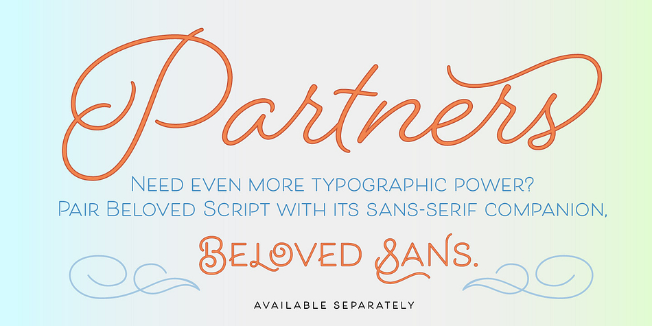 Displaying the beauty and characteristics of the Beloved font family.