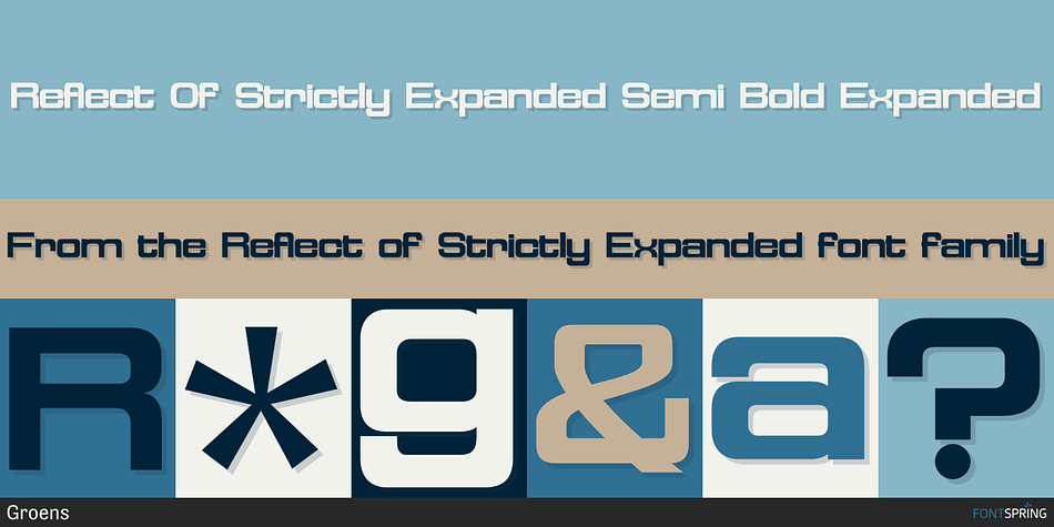 Reflect of Strictly Expanded Font