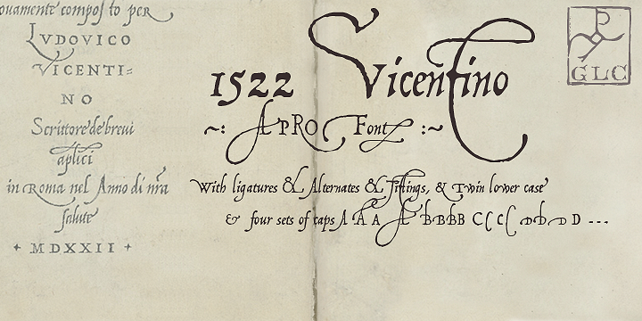 This font is mainly inspired from the engraved characters of the small book known as "Operina", or "The method and rules for writing cursive letters or chancery script" from the famous calligrapher Ludovico Vicentino Arrighi, published in Roma in 1522 and signed with simplicity "Ludovico Vicentino".