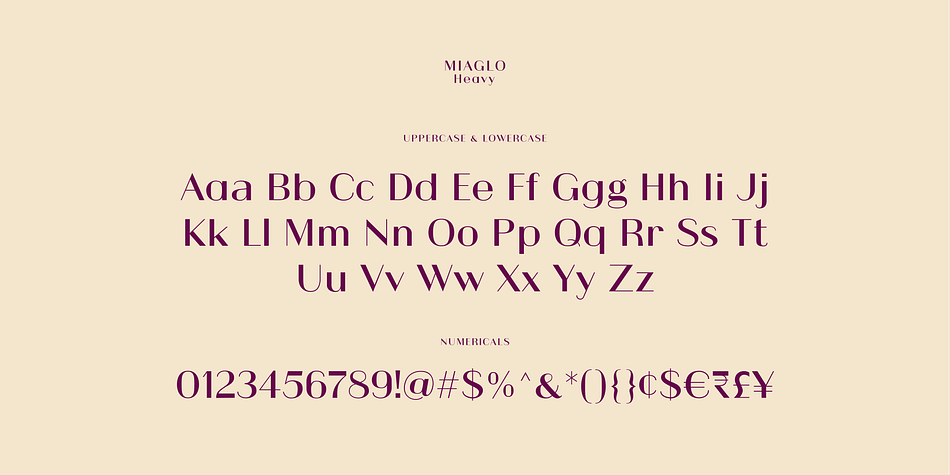 Miaglo is a a ten font family.