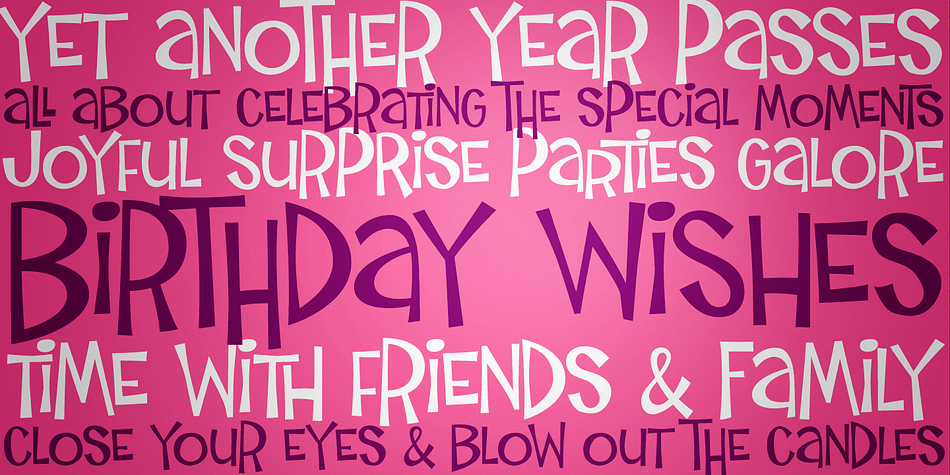 Birthday Wish is a totally off-kilter sans-serif font inspired by a late 70