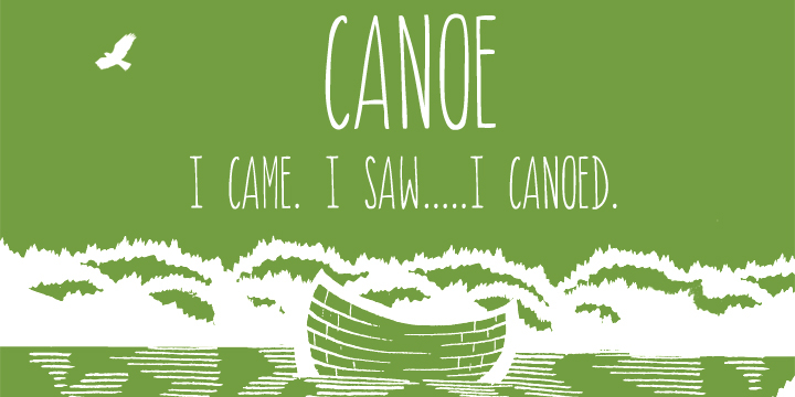Canoe is a fun, all-caps font with a delightfully hand-written feel.
