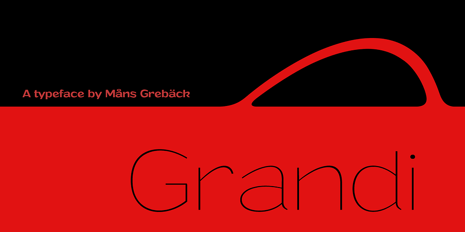 Grandi is a sans-serif in ten different styles.