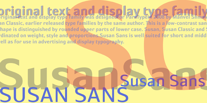 Susan Sans is an original text and display type family that was designed by Manvel Shmavonyan.