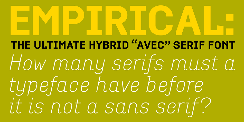 Displaying the beauty and characteristics of the Empirical font family.