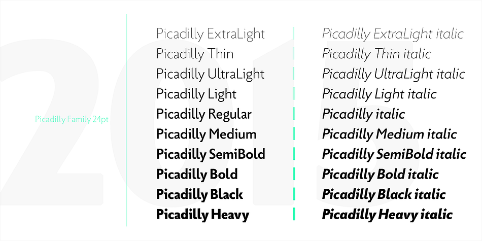 Picadilly font family example.