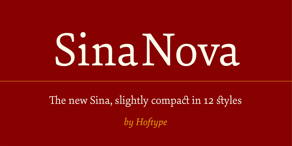 Sina Nova is the slimmer sister of Sina.