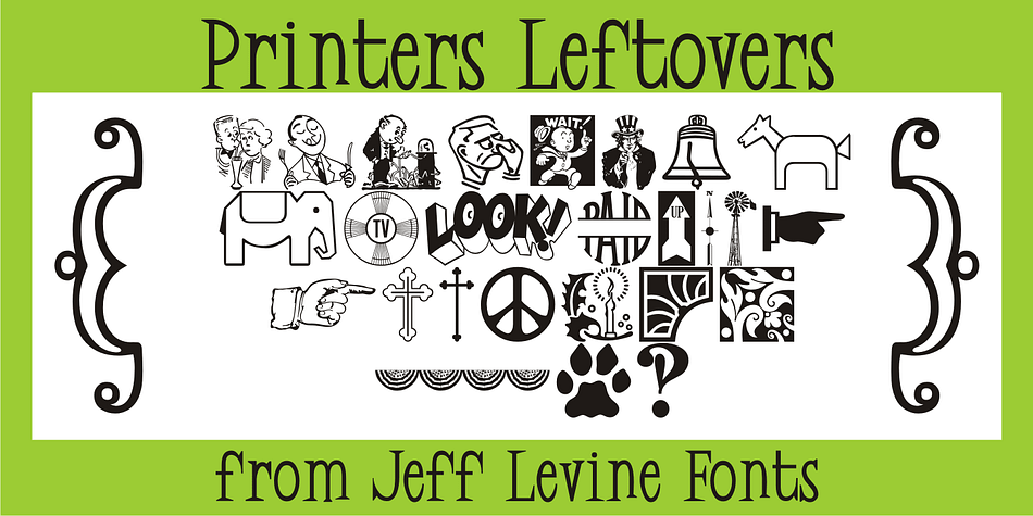 Printers Leftovers JNL has an assortment of cartoons, embellishments, ornaments and decorations that span many eras and cover numerous tastes and styles.