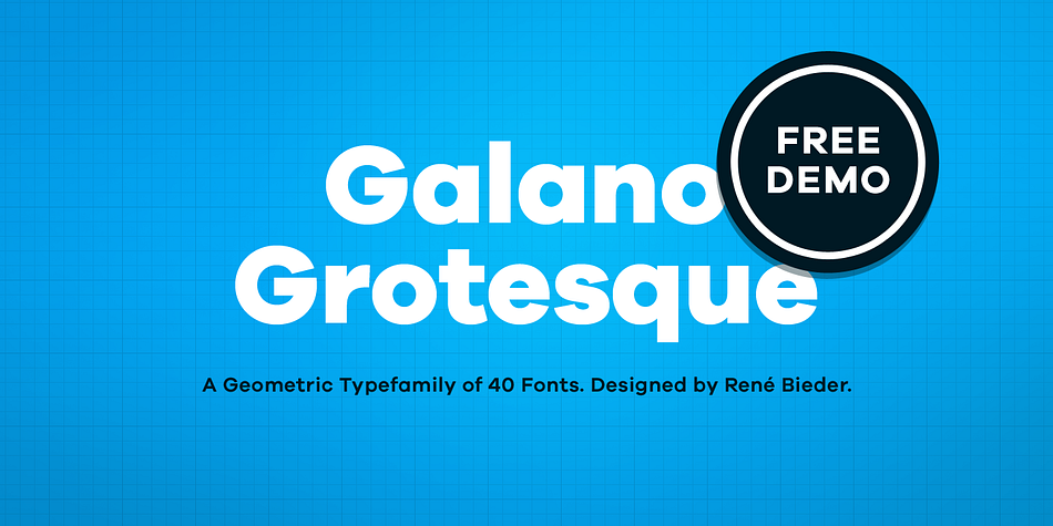 Galano Grotesque is a geometric sans in the tradition of Futura, Avant Garde, Avenir and the like.