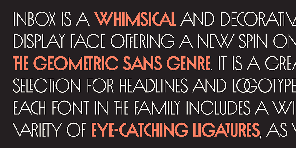 It is a great selection for headlines and logotypes.